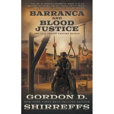 Barranca and Blood Justice: Two Full Length Western Novels