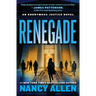 Renegade: An Anonymous Justice novel