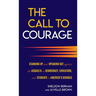 The Call to Courage: Standing Up and Speaking Out Against the Assaults on Democracy, Educators, and Students in America's Schools