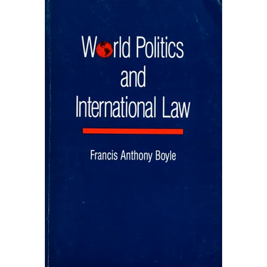 World Politics and International Law