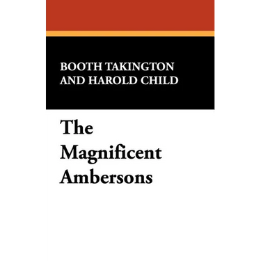 The Magnificent Ambersons