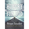 Hungry for God: An inspirational guide to fasting