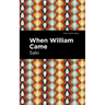 When William Came