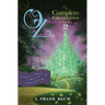 Oz, the Complete Collection, Volume 2: Dorothy and the Wizard in Oz; The Road to Oz; The Emerald City of Oz