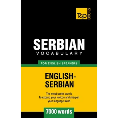 Serbian vocabulary for English speakers - 7000 words