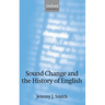 Sound Change and the History of English