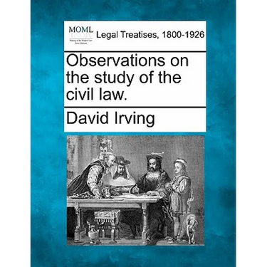 Observations on the Study of the Civil Law.