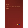 The Renaissance - Studies in Art and Poetry: in large print