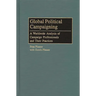 Global Political Campaigning: A Worldwide Analysis of Campaign Professionals and Their Practices
