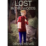 Lost In the Woods