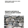 Research Methods in Critical Security Studies: An Introduction