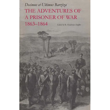 The Adventures of a Prisoner of War, 1863-1864