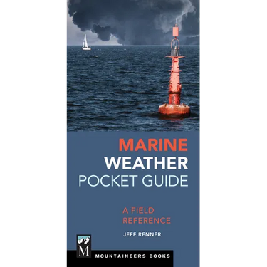 Marine Weather Pocket Guide: A Field Reference