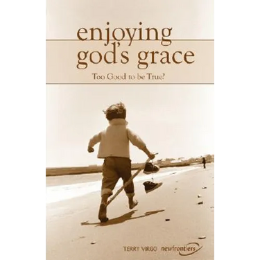 Enjoying God's Grace