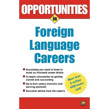 Opportunities in Foreign Language Careers
