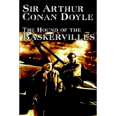 The Hound of the Baskervilles by Arthur Conan Doyle, Fiction, Classics, Mystery & Detective
