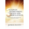 3 Steps in Overcoming Trials and Tribulations