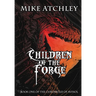 Children of the Forge: Book one of the Chronicles of Avinol