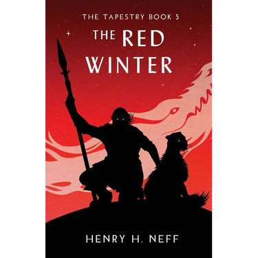 The Red Winter: Book Five of The Tapestry