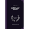 A Historical Geography of the British Colonies, Volume 1