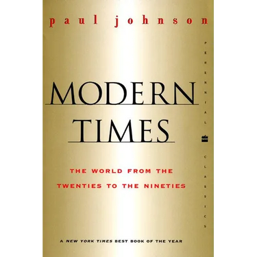 Modern Times Revised Edition: World from the Twenties to the Nineties, the