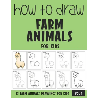 How to Draw Farm Animals for Kids - Volume 1