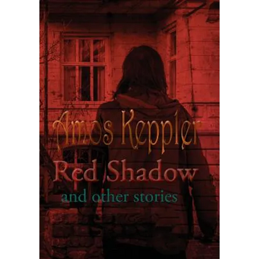 Red Shadow and Other Stories