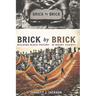BRICK by BRICK: Building Black History in Maury County