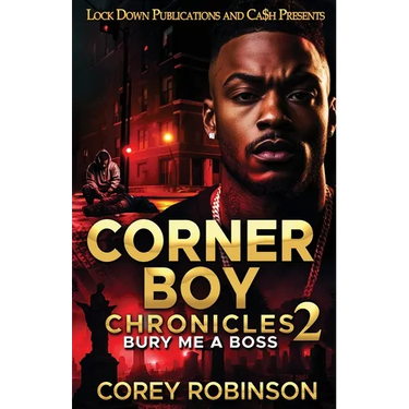Corner Boy Chronicles 2