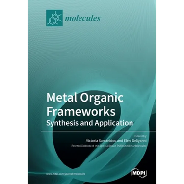 Metal Organic Frameworks: Synthesis and Application