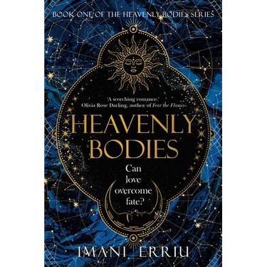 Heavenly Bodies: Book one of the Heavenly Bodies series