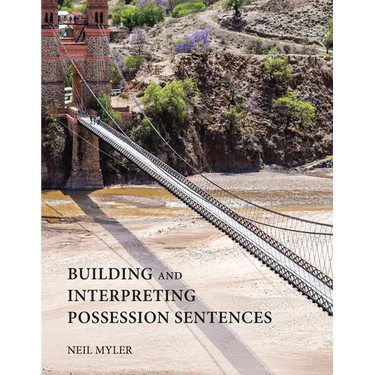 Building and Interpreting Possession Sentences