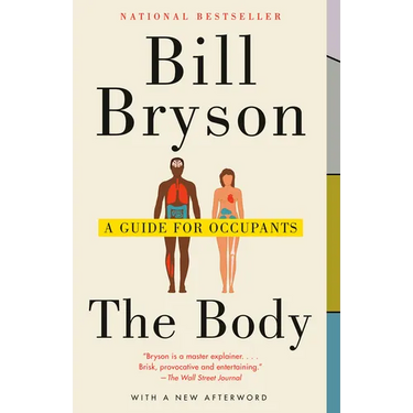The Body: A Guide for Occupants