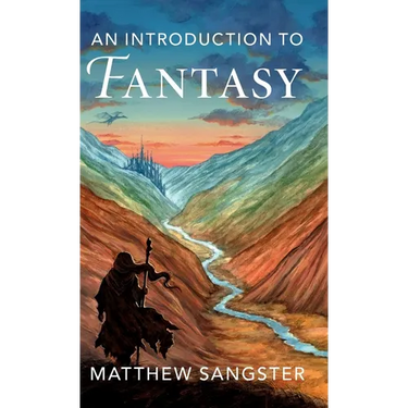 An Introduction to Fantasy
