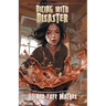 Dicing with Disaster: Book 1 in the Blender Adventures series