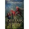 Dreams of Fury
