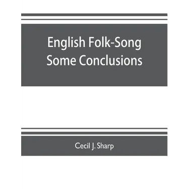 English Folk-Song some conclusions