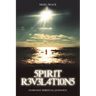 Spirit Revelations ... Everyday Spiritual Guidance