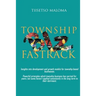 Township Biz Fastrack