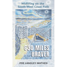 630 Miles Braver: Midlifing on the South West Coast Path