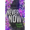 Never Now