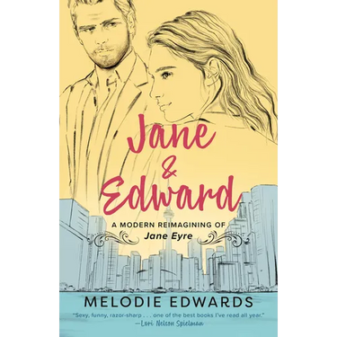 Jane & Edward: A Modern Reimagining of Jane Eyre