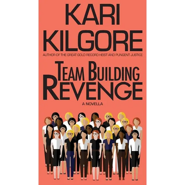 Team Building Revenge