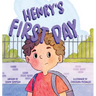 Henry's First Day