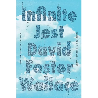 Infinite Jest (30th Anniversary Edition)