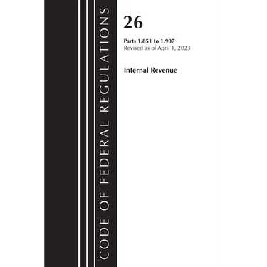 Code of Federal Regulations, Title 26 Internal Revenue 1.851-1.907, 2023