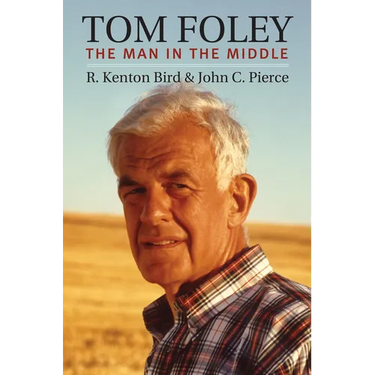 Tom Foley: The Man in the Middle