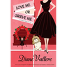 Love Me or Grieve Me: A Madison Night Mystery