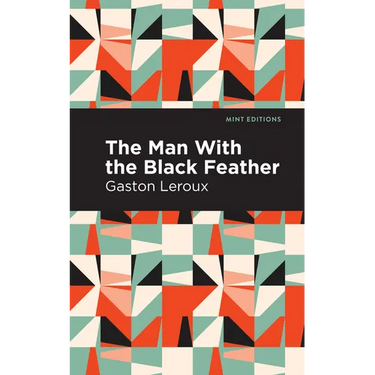 The Man with the Black Feather