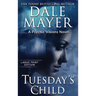 Tuesday's Child: A Psychic Visions Novel
